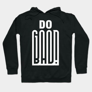 DO GOOD Hoodie